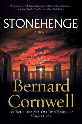 Stonehenge by Cornwell, Bernard