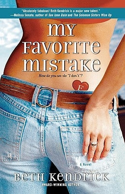 My Favorite Mistake by Kendrick, Beth