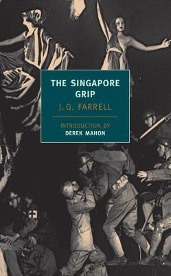 The Singapore Grip by Farrell, J. G.