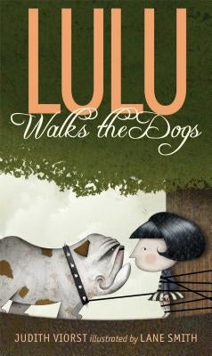 Lulu Walks the Dogs by Viorst, Judith