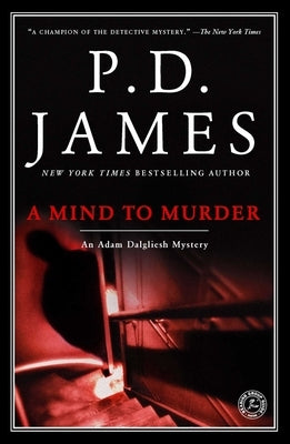 A Mind to Murder by James, P. D.