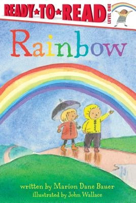 Rainbow by Bauer, Marion Dane