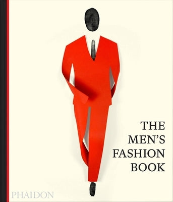 The Men's Fashion Book by Phaidon Press