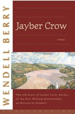 Jayber Crow by Berry, Wendell