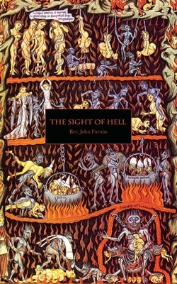 The Sight of Hell by Furniss, John