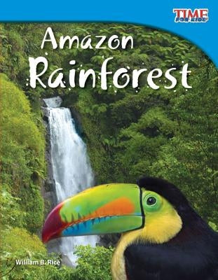 Amazon Rainforest (Fluent Plus) by Rice, William B.