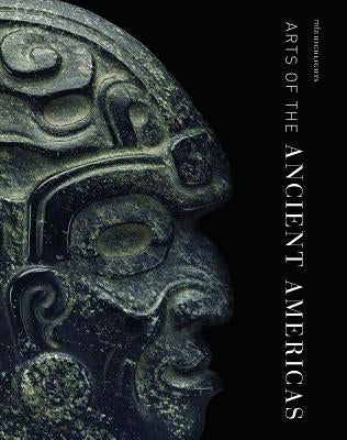 Mfa Highlights: Arts of the Ancient Americas by Reents-Budet, Dorie