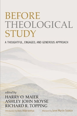 Before Theological Study by Maier, Harry O.
