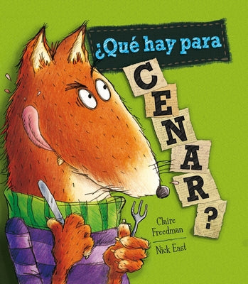 ¿qué Hay Para Cenar? / Who's for Dinner? by Freedman, Claire