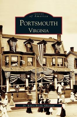 Portsmouth Virginia by Albertson, Robert