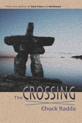 The Crossing by Radda, Chuck