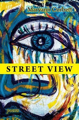 Street View: Poems by Corbett, Maryann