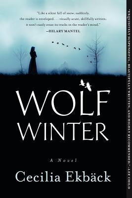 Wolf Winter by Ekbäck, Cecilia
