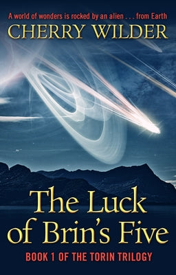 The Luck of Brin's Five: Book 1 of the Torin Trilogy by Wilder, Cherry
