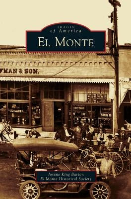 El Monte by Barton, Jorane King
