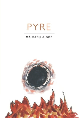 Pyre by Alsop, Maureen