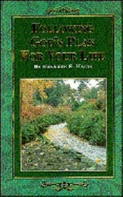 Following God's Plan for You by Hagin, Kenneth E.