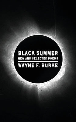 Black Summer by Burke, Wayne F.