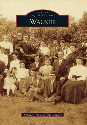 Waukee by Waukee Area Historical Society