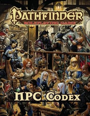Pathfinder Roleplaying Game: Npc Codex by Bulmahn, Jason