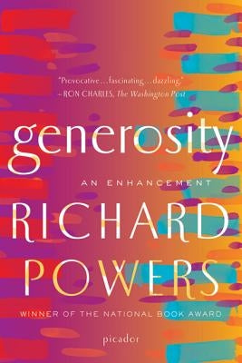 Generosity: An Enhancement by Powers, Richard