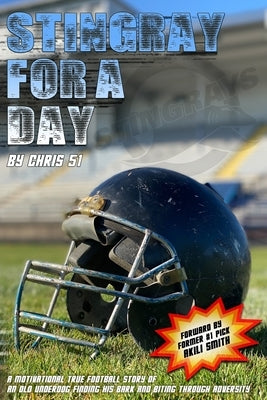Stingray For A Day by 51, Chris
