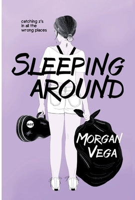 Sleeping Around by Vega, Morgan