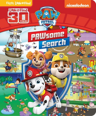 Paw Patrol: Pawsome Search: First Look and Find by Pi Kids