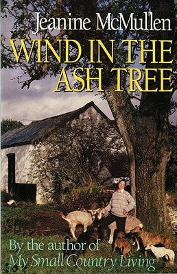 Wind in the Ash Tree by McMullen, Jeanine
