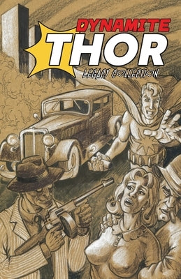 Dynamite Thor Classic by Lincoln, Wright