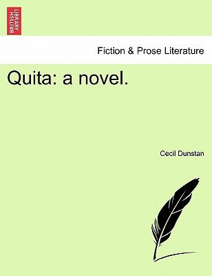 Quita: a novel. by Dunstan, Cecil