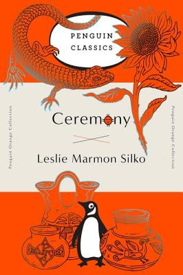 Ceremony: (penguin Orange Collection) by Silko, Leslie Marmon