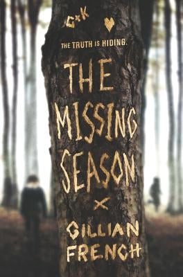 The Missing Season by French, Gillian