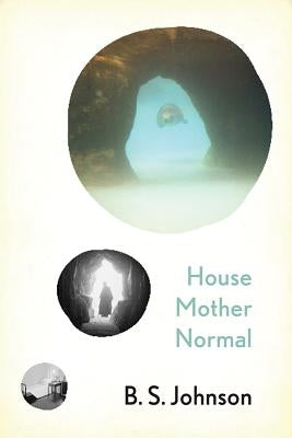 House Mother Normal by Johnson, B. S.