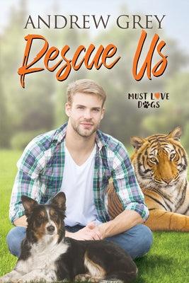 Rescue Us: Volume 2 by Grey, Andrew