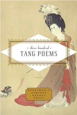 Three Hundred Tang Poems by Harris, Peter