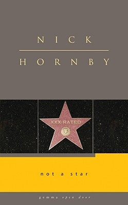 Not a Star by Hornby, Nick