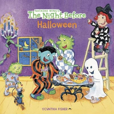 The Night Before Halloween by Wing, Natasha