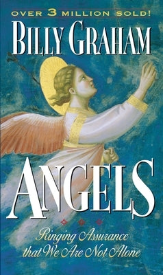 Angels by Graham, Billy