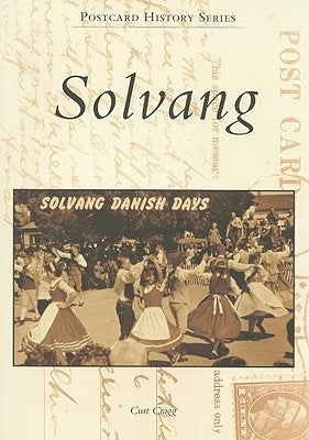 Solvang by Cragg, Curt