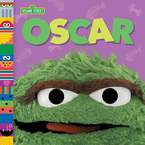 Oscar (Sesame Street Friends) by Posner-Sanchez, Andrea