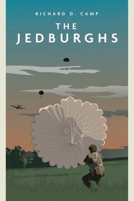 The Jedburghs by Camp, Richard