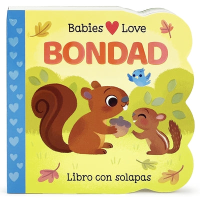 Babies Love Kindness (Spanish Edition) by Cottage Door