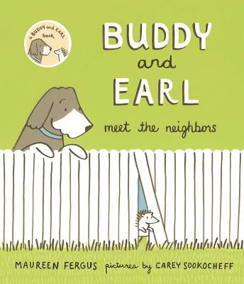 Buddy and Earl Meet the Neighbors by Fergus, Maureen