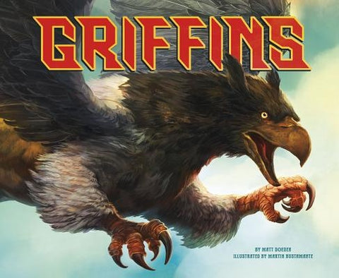 Griffins by Doeden, Matt
