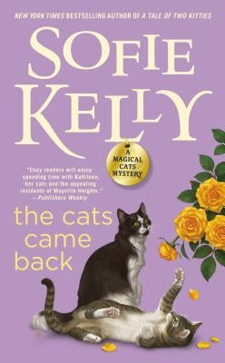 The Cats Came Back by Kelly, Sofie