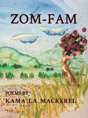Zom-Fam by La Mackerel, Kama
