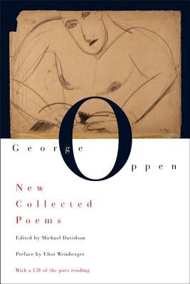 New Collected Poems [With CD] by Oppen, George