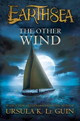 The Other Wind by Le Guin, Ursula K.