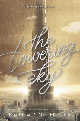 The Towering Sky by McGee, Katharine